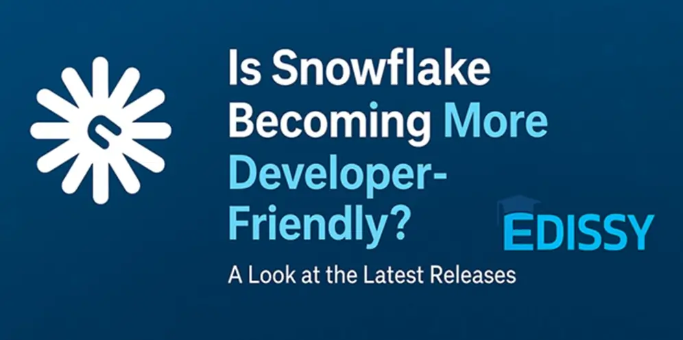 Is Snowflake Becoming More Developer-Friendly? A Look at the Latest Releases